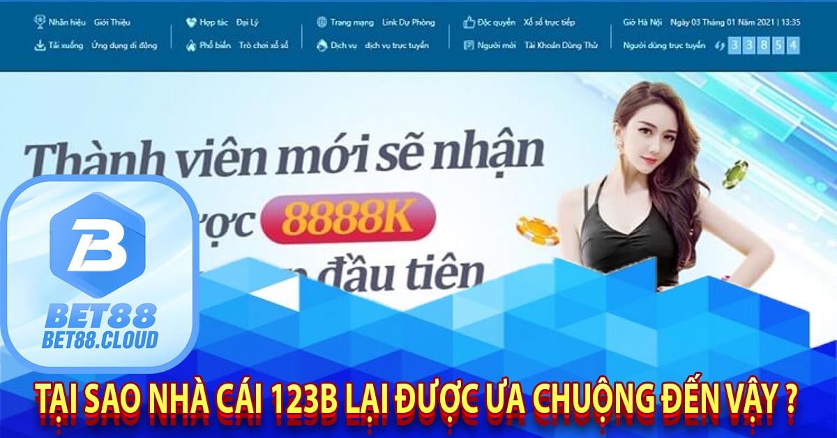 Tại sao Nhà Cái 123B Lại Được Ưa Chuộng Đến Vậy ?