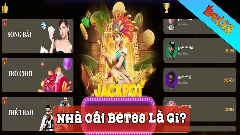 Nhà cái Bet88 là gì?